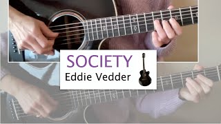 Society  Eddie Vedder [upl. by Ynelram]