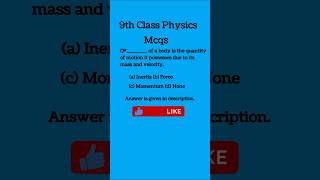 9th Class Physics Board Mcqs  Ch3  PPSC Physics Mcqs  Video 37 10mviews 100k 10milion [upl. by Ahsakal915]