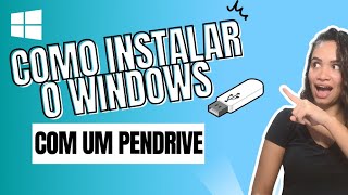 Como Instalar o Windows Pelo Pendrive EM 5 MINUTOS [upl. by Eelarak]