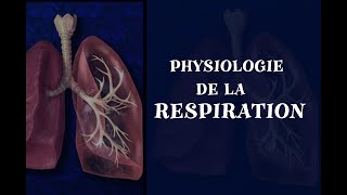 Physiologie Respiratoire [upl. by Lu]