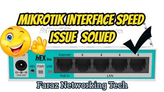 Mikrotik Interface Speed Issue Solved [upl. by Atiuqiram554]