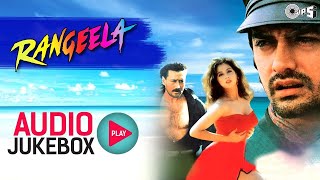 Rangeela Full Songs Audio Jukebox  Aamir Urmila Jackie AR Rahman [upl. by Tammany]