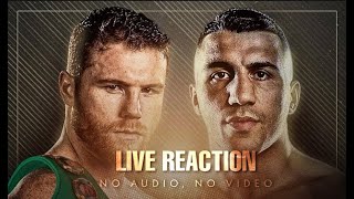 CANELO VS YILDIRIM LIVE REACTION NO AUDIO NO VIDEO [upl. by Einej]