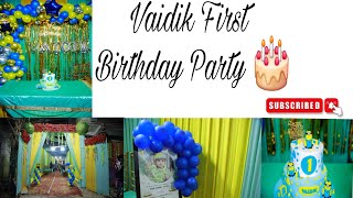 Vaidik First Birthday Party 🎂 Part 1 [upl. by Kennedy]