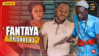 🚨FANTAYA  EPISODE 03  FILM SERIE LONG METRAGE MALIEN EN BAMBARA  2024 [upl. by Imaj]