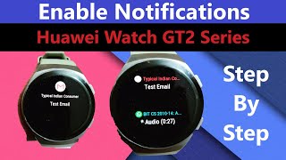 Enable Notifications in Huawei Watch GT2 series [upl. by Adnolor]