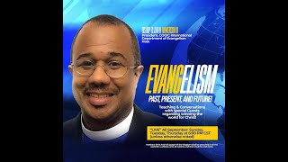 COGIC Evangelism “The Evangelist Being Theologically amp Doctrinally Sound” [upl. by Shaylyn]