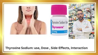 Hypothyroidism and Thyroxine Use Dose SideEffects interactions [upl. by Marek]