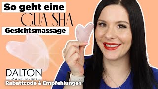 Gua Sha Gesichtsmassge Tipps amp Tricks  Dalton Empfehlungen amp Rabattcode [upl. by Inami]