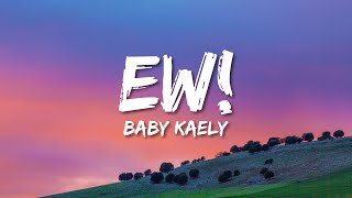 BABY KAELY  EW Lyrics Hello my name is Zuzie TikTok Song [upl. by Yetsirhc837]