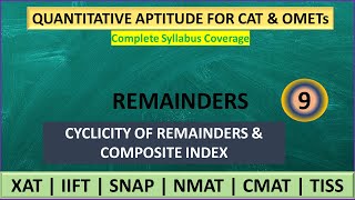 Remainders 9  Number System  CAT Quant  Cyclicity of Remainders and Composite Index  SNAP [upl. by Ayekel]