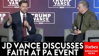 God Really Loves Us JD Vance Reveals What Brought Me Back To My Faith At Event In Pennsylvania [upl. by Imij174]