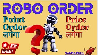 ROBO Order In Angel Broking  New Update On Robo Order Angel One  How To Put Robo Order In Angel [upl. by Neirual279]