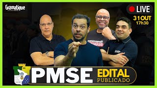 🔴LIVE 3110 PMSE  EDITAL COMENTADO [upl. by Oz]