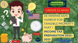 De Minimis Safe Harbor for Tangible Property Part 1 [upl. by Williamson]