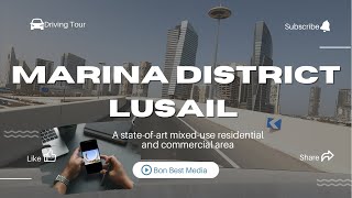 4K Relaxing Drive at the Newest City in Qatar Lusail Marina [upl. by Sualohcin]