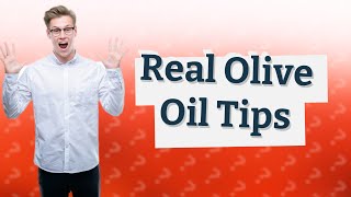 How to avoid fake olive oil [upl. by Yretsym]