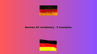 German A2 vocabulary  5 examples [upl. by Ojeibbob]