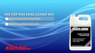 KleenShine One Step High Shine Cleaner Wax  KleenRite [upl. by Oruhtra13]