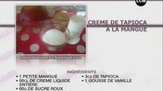 Recette  crème de tapioca à la mangue [upl. by Dorrehs338]