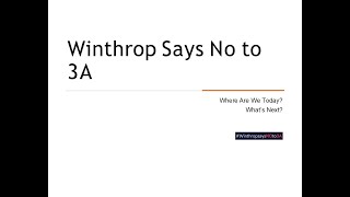 Winthrop Says no to 3a 0ctober 7 2024 [upl. by Htebazil830]