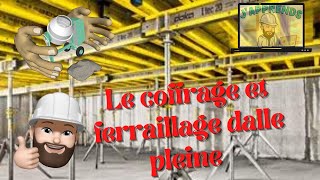 Tout savoir sur les planchers béton  Coffrage dune dalle pleine [upl. by Onibas]