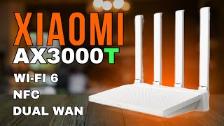 Roteador XIAOMI AX3000T  MELHOR CUSTO BENEFÍCIO  GIGABIT  WIFI 6  NFC [upl. by Inaoj]