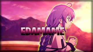 ♫Nightcore  Edamame [upl. by Rothwell301]