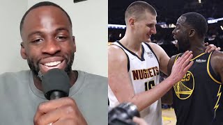 Draymond Green has nothing but RESPECT for NIkola Jokic even Jokic HIT him in the Chin [upl. by Ehlke]