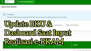 Update BKU dan Dashboard eRKAM Saat Input Realisasi Bos Tutorial eRKAM V2 Bagi Bendahara [upl. by Eijneb]