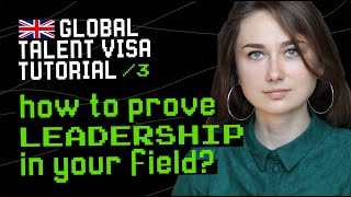 How to Prove Leadership for UK Global Talent Visa [upl. by Hashimoto914]