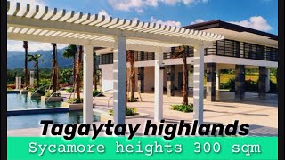 Nov189 Tagaytay highlands sycamore heights 300 sqm lot only ideal for retirement home [upl. by Ahtis]