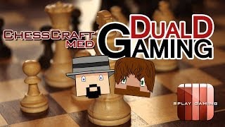 Minecraft Schack med DualDGaming  Vem vinner [upl. by Silin]