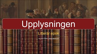 Webblektion litterära epoken upplysningen [upl. by Pillihpnhoj]