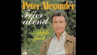 Peter Alexander  Apple Jack [upl. by Gibbons81]