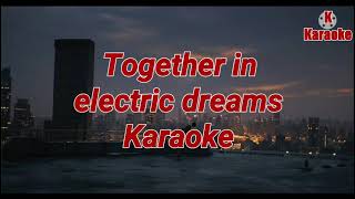 Together In Electric Dreams Karaoke  Philip Oakey amp Giorgio Moroder kkaraoke5485 [upl. by Eggleston626]