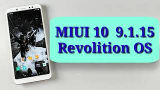 Custom Rom  Revolution OS MIUI 10 9115 Whyred [upl. by Yllah]