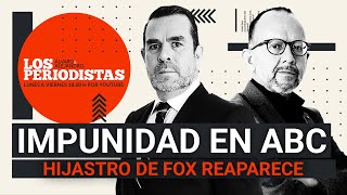 EnVivo  LosPeriodistas  Impunidad en ABC  PVEM frena comisión  El transa hijastro de Fox [upl. by Elfont261]