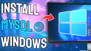 How to Install MySQL for Windows 11  Full Guide [upl. by Jo-Anne]