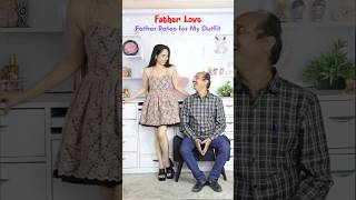 Father rates for my outfit shorts fatherdaughter fashionchallenge youtubeshorts [upl. by Polito]