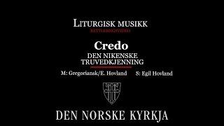 Den nikenske truvedkjenninga Credo nynorsk [upl. by Krishnah]