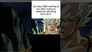 my xbox 360 after trying to download sparking zero on it goku meme fyp sparkingzero meme [upl. by Sairtemed]