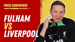 Fulham vs Liverpool  Pep Lijnders PreMatch Press Conference Carabao Cup [upl. by Joscelin]