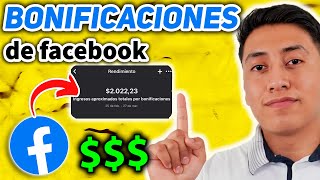 Como MONETIZAR con Bonificaciones de Facebook y ganar más 💰 2024 [upl. by Asum]