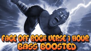 THE ROCK  FACE OFF BASS BOOSTED 1 HOUR [upl. by Johna350]