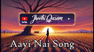 Aayi Nai Jhoothi khaayi thi qasam jo Nibhaayi NahiSong new ai song generator New Indian song2024 [upl. by Nomis863]