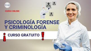 🔴 CURSO CRIMINOLOGÍA Y PSICOLOGÍA FORENSE ǀ COMPLETO Y GRATIS 2024 ✅ PARTE 1 [upl. by Amhsirak]