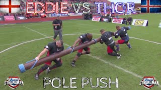 EDDIE VS THOR IN THE POLE PUSH [upl. by Odlonra]