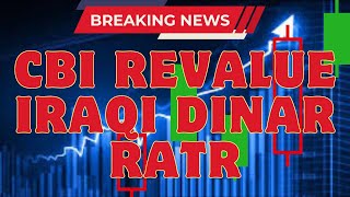 Iraqi Dinar🔥Chase Bank AND CBI Get ReadyTo Revaluation Iraqi Dinar News TodaY 🔥 [upl. by Etnad539]