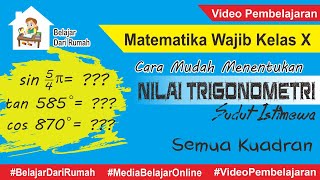 Cara Mudah Menentukan Nilai Trigonometri Sudut Istimewa Semua Kuadran [upl. by Adnahsat]